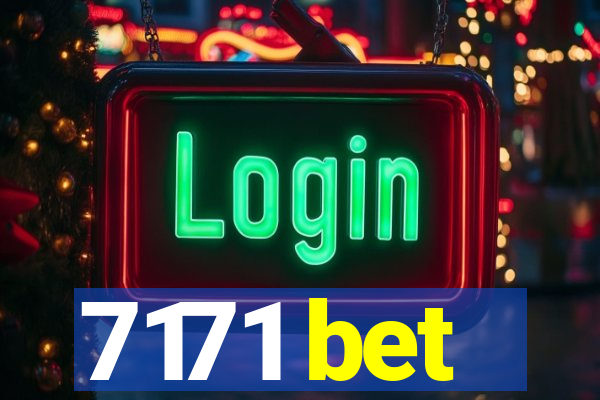 7171 bet
